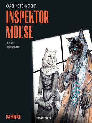 cover image of Inspektor Mouse und die Baldrianhöhle--Inspektor Mouse, Band 2 (ungekürzt)